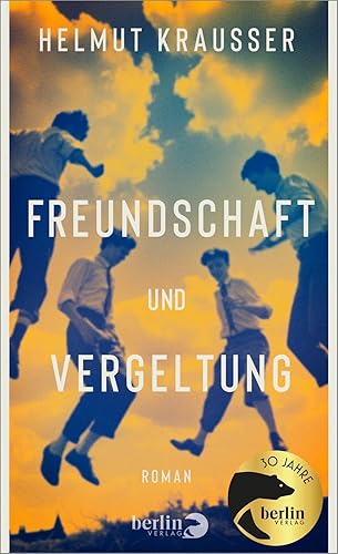 Rezension zu »Freundschaft und Vergeltung« von Helmut Krausser